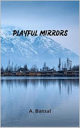 PLAYFUL MIRRORS